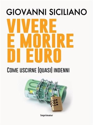 cover image of Vivere e morire di euro